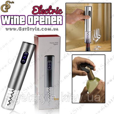 Електронний штопор для вина — "Electric Wine Opener" 1081 фото